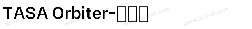 TASA Orbiter字体转换